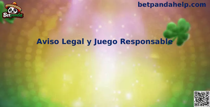 Aviso legal y juego responsable de Betpanda México