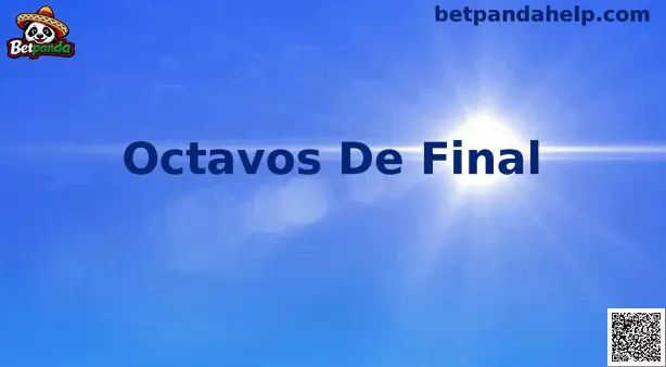 Octavos de Final Mundial