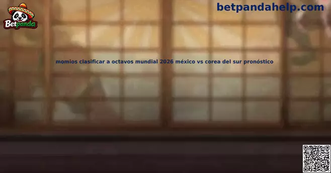 México vs Corea del Sur Mundial 2026
