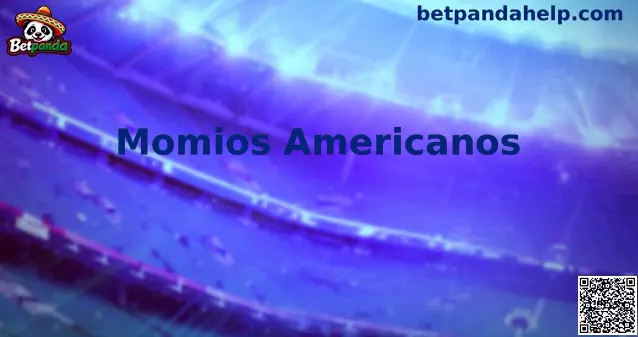 Momios Americanos Betpanda